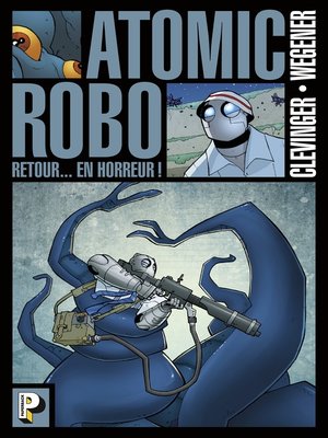 cover image of Atomic Robo (Tome 3) --Retour en horreur
